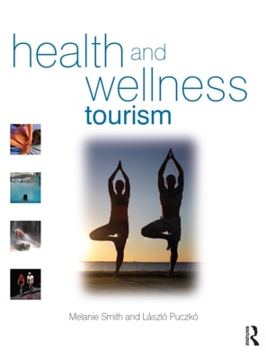 Health and Wellness Tourism