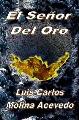 El Senor del Oro