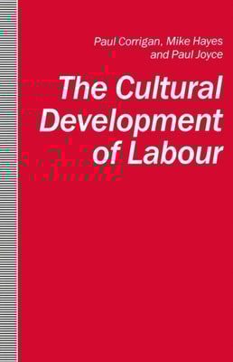Cultural Development of Labour