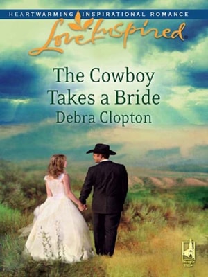 Cowboy Takes a Bride