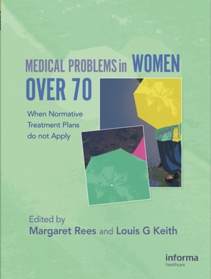 Medical Problems in Women over 70