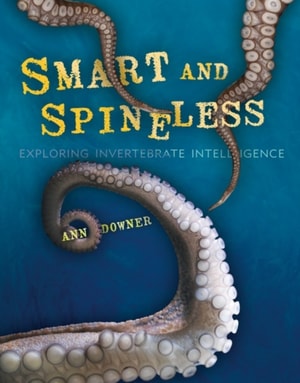 Smart and Spineless