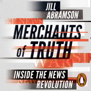Merchants of Truth