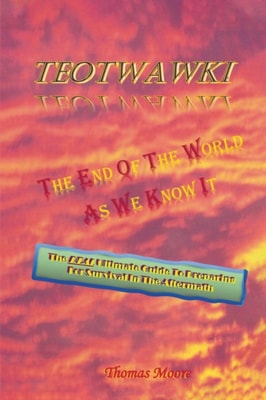 TEOTWAWKI