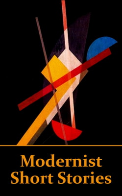 Modernist Short Stories