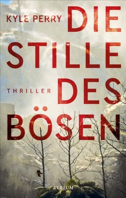 Die Stille des Bösen