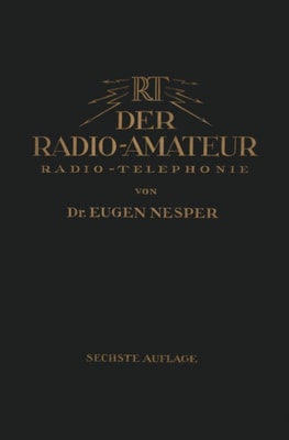 Der Radio-Amateur (Radio-Telephonie)