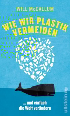 Wie wir Plastik vermeiden