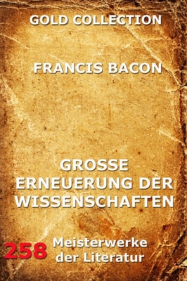 Grosse Erneuerung der Wissenschaften (Novum Organon)
