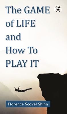 Game Of Life and How to Play It