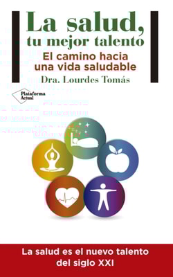 La salud, tu mejor talento