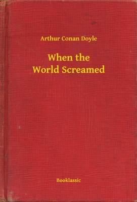 When the World Screamed