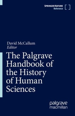 Palgrave Handbook of the History of Human Sciences
