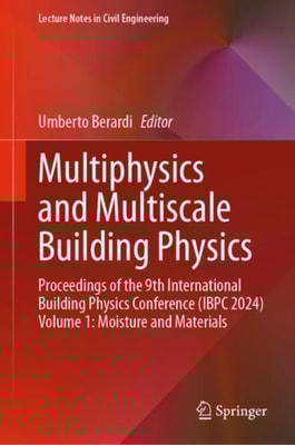 Multiphysics and Multiscale Building Physics