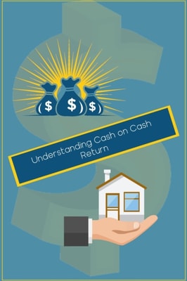 Understanding Cash on Cash Return