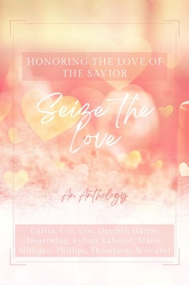 Seize the Love