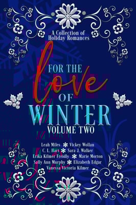 For the Love of Winter Volume Two