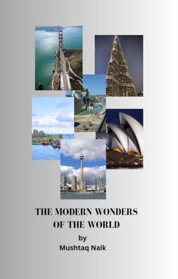 Modern Wonders Of The World