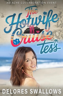 Hotwife Cruise: Tess