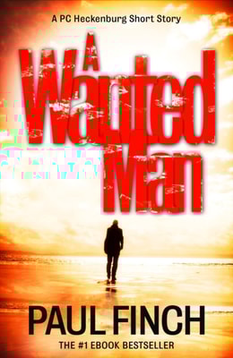 Wanted Man [A PC Heckenburg Short Story]