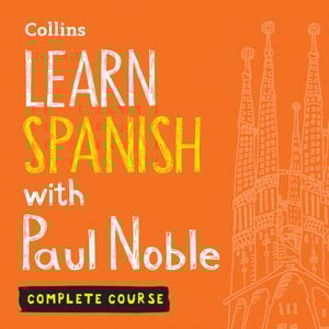 Learn Spanish with Paul Noble for Beginners - Complete Course