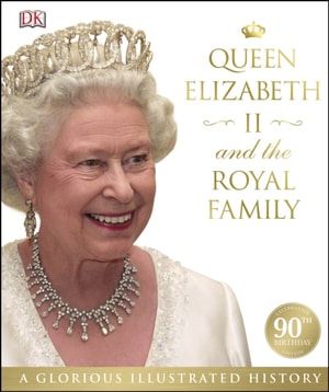 Queen Elizabeth II and the Royal Family