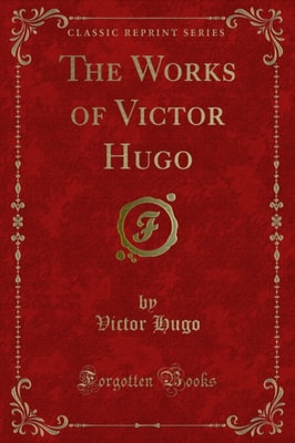 Works of Victor Hugo