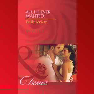 All He Ever Wanted