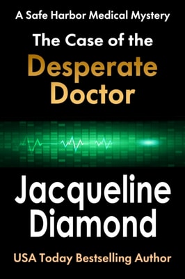 Case of the Desperate Doctor