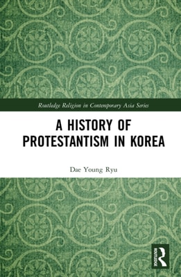 History of Protestantism in Korea