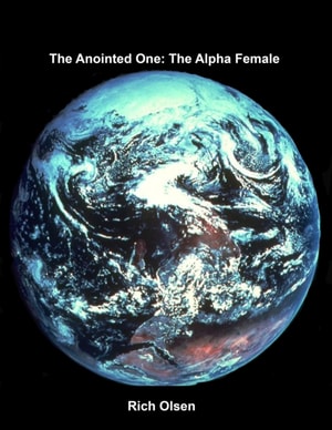 Anointed One: The Alpha Female