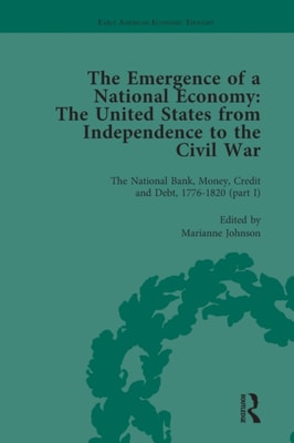 Emergence of a National Economy Vol 3