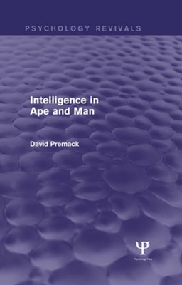 Intelligence in Ape and Man (Psychology Revivals)