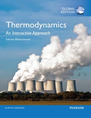 Thermodynamics: An Interactive Approach, Global Edition