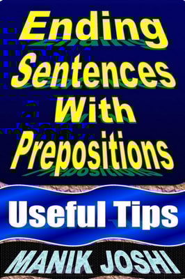 Ending Sentences with Prepositions: Useful Tips