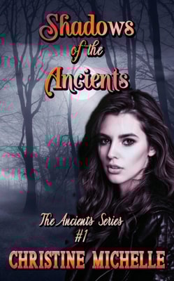 Shadows of the Ancients