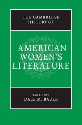 Cambridge History of American Women's Literature