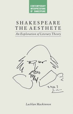 Shakespeare the Aesthete