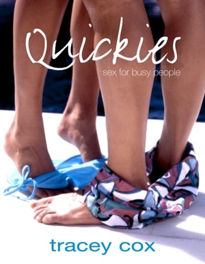 Quickies