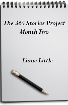 365 Stories Project Month Two