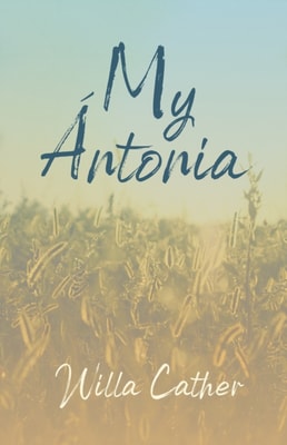 My A ntonia