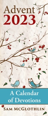 Advent: A Calendar of Devotions 2023