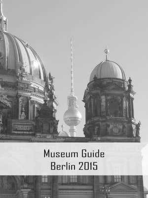 Museum Guide Berlin 2015