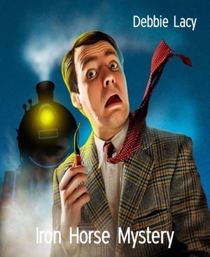 Iron Horse Mystery