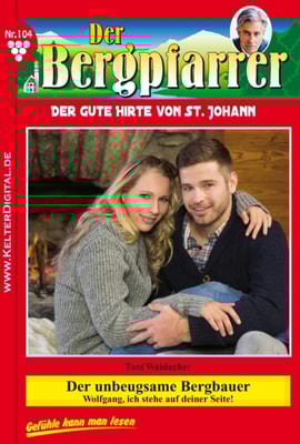 Der Bergpfarrer 104 – Heimatroman