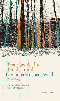 Der unterbrochene Wald