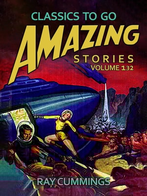 Amazing Tales Volume 132