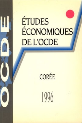 Etudes economiques de l'OCDE : Coree 1996