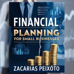 ?? Financial Planning for Small Businesses