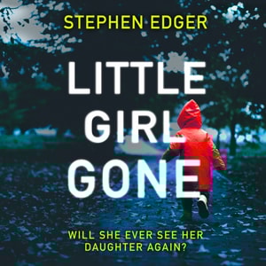 Little Girl Gone
